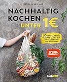Nachhaltig kochen unter 1 Euro
