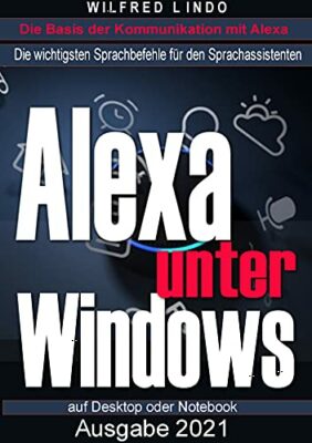 alexa app für windows 10 – die besten Alexa Angebote des Jahres 2022